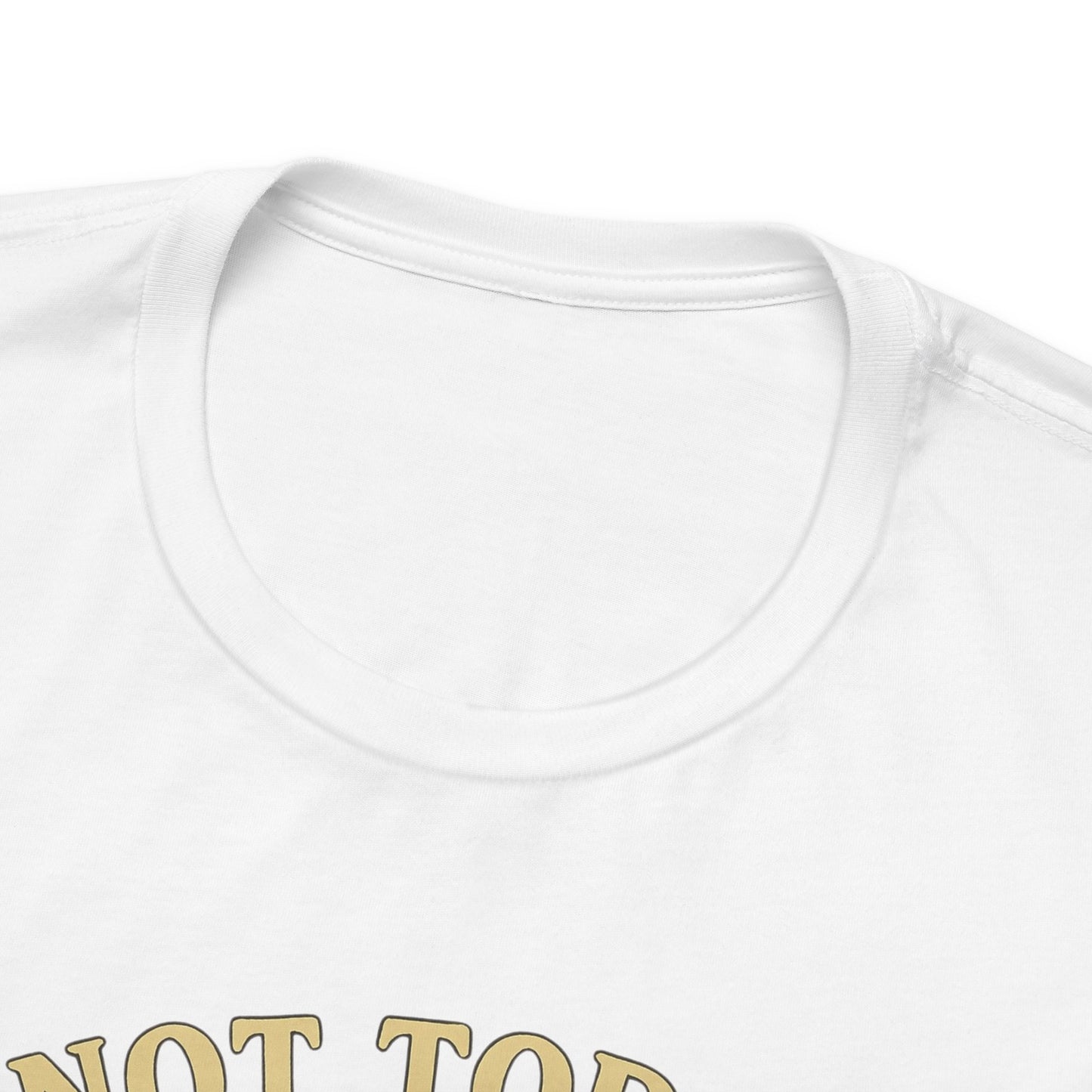 Not Today White T-Shirt by Teravnt