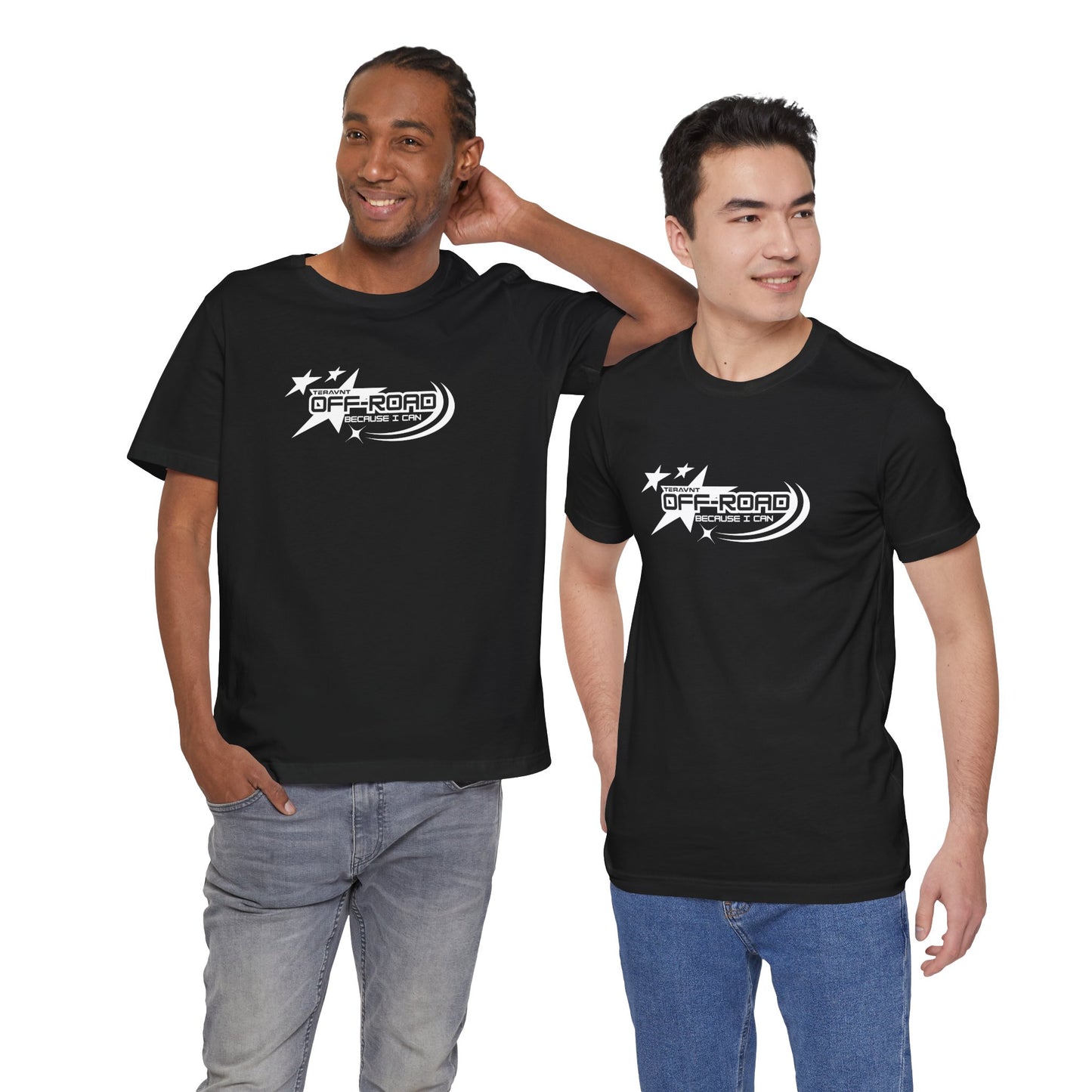 Off-Road Because I can. Black w/White T-Shirt by Teravnt