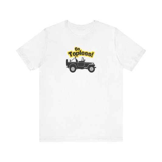 Go Topless. White T-Shirt by Teravnt.