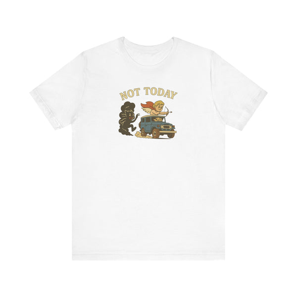 Not Today White T-Shirt by Teravnt